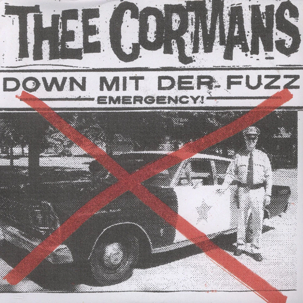Thee Cormans - Down Mit Der Fuzz