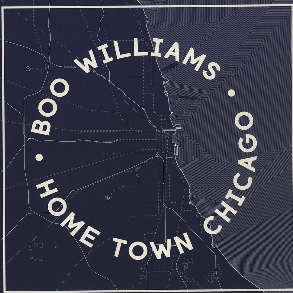 Boo Williams - Home Town Chicago