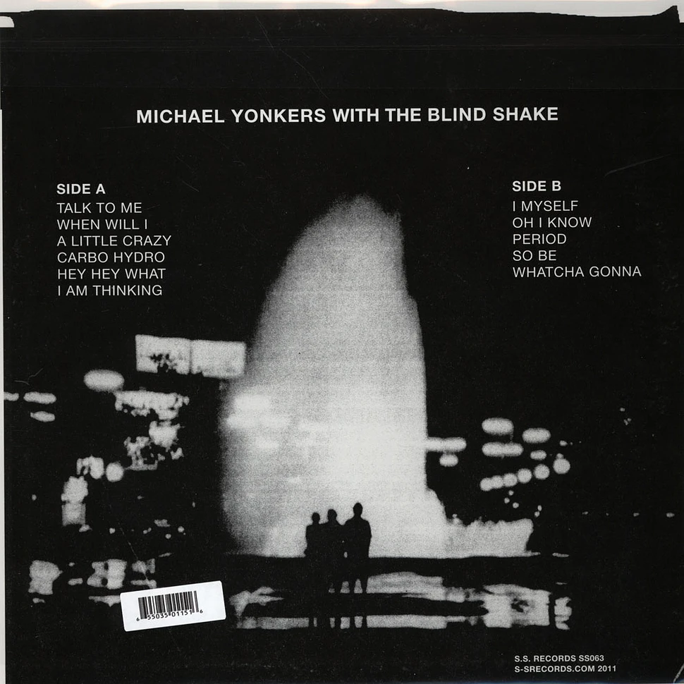 Michael Yonkers With The Blind Shake - Period