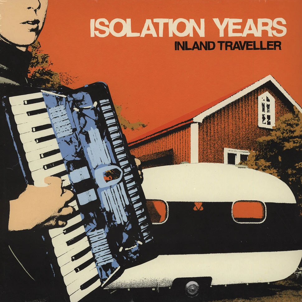 Isolation Years - Inland Traveller