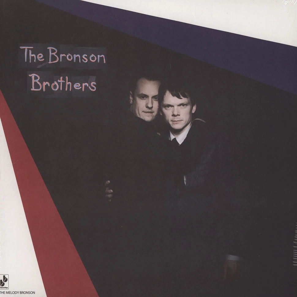 The Bronson Brothers - The Melody Bronson