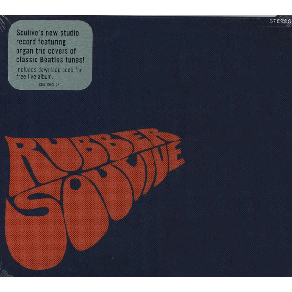 Soulive - Rubber Soulive