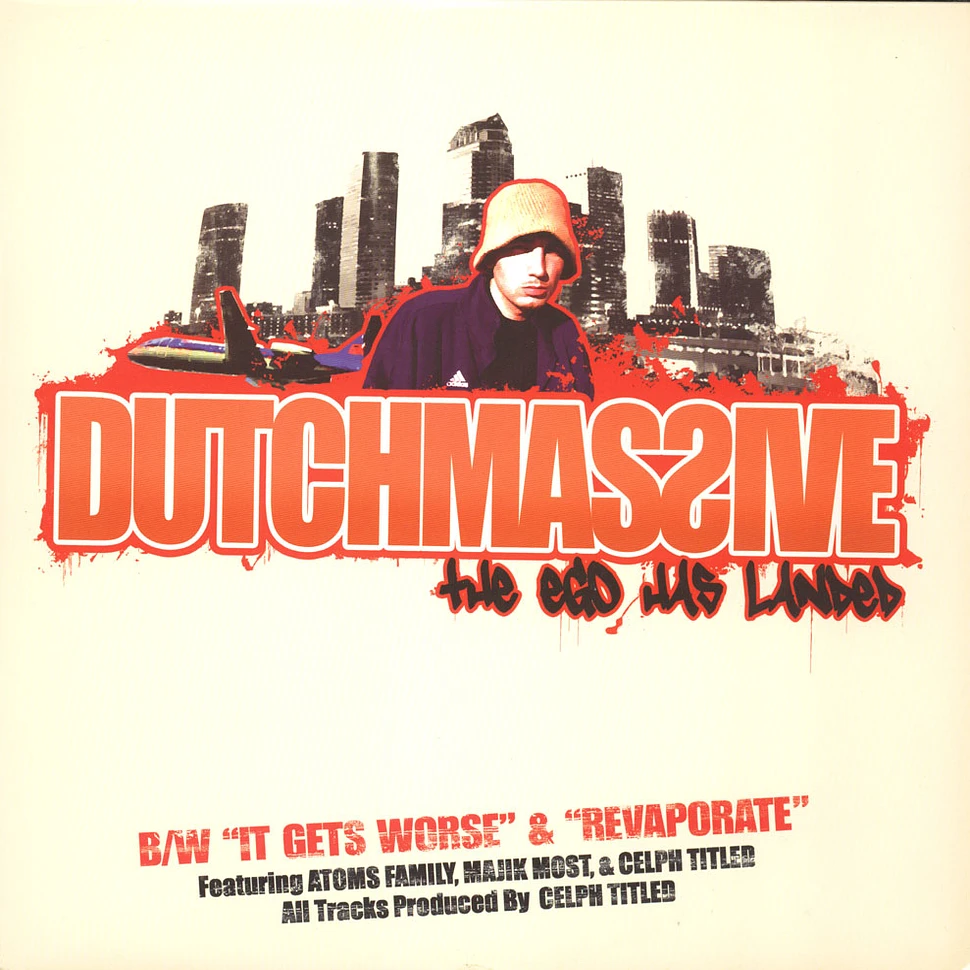 DutchMassive - The Ego Has Landed / It Gets Worse / Revaporate