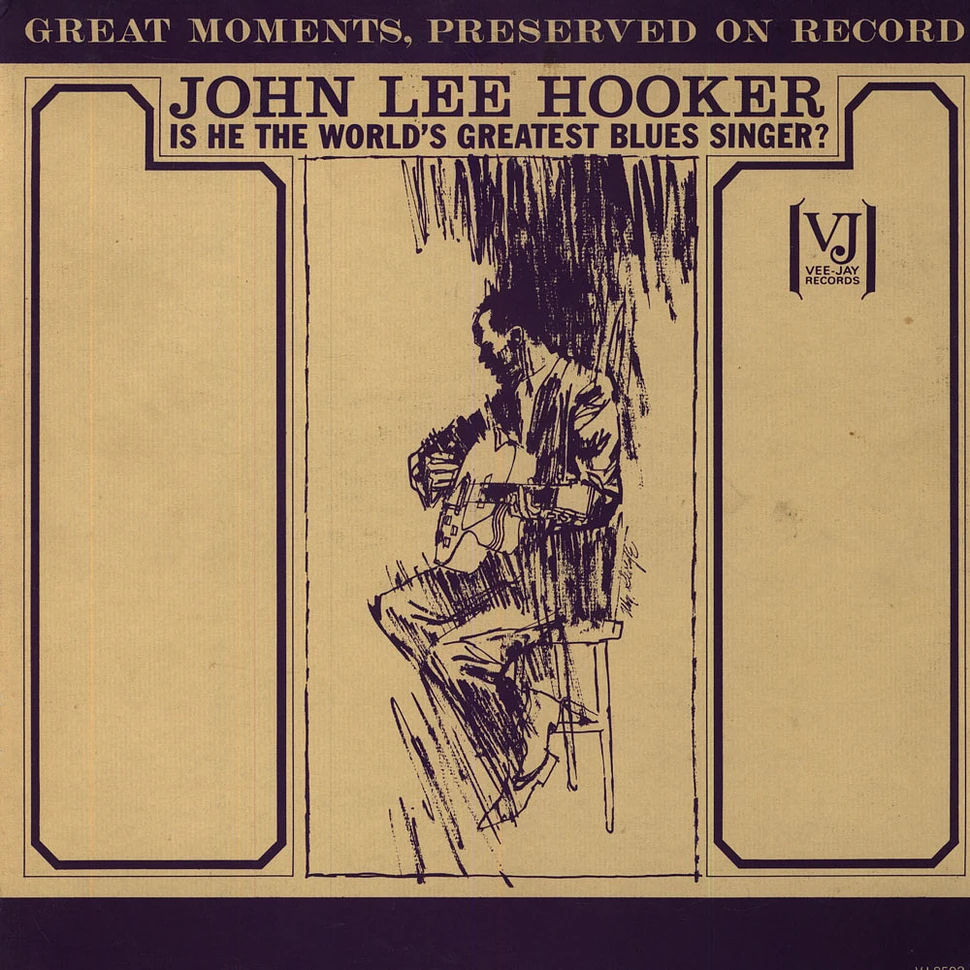 John Lee Hooker - Is He Really The World's Greatest Blues Singer?