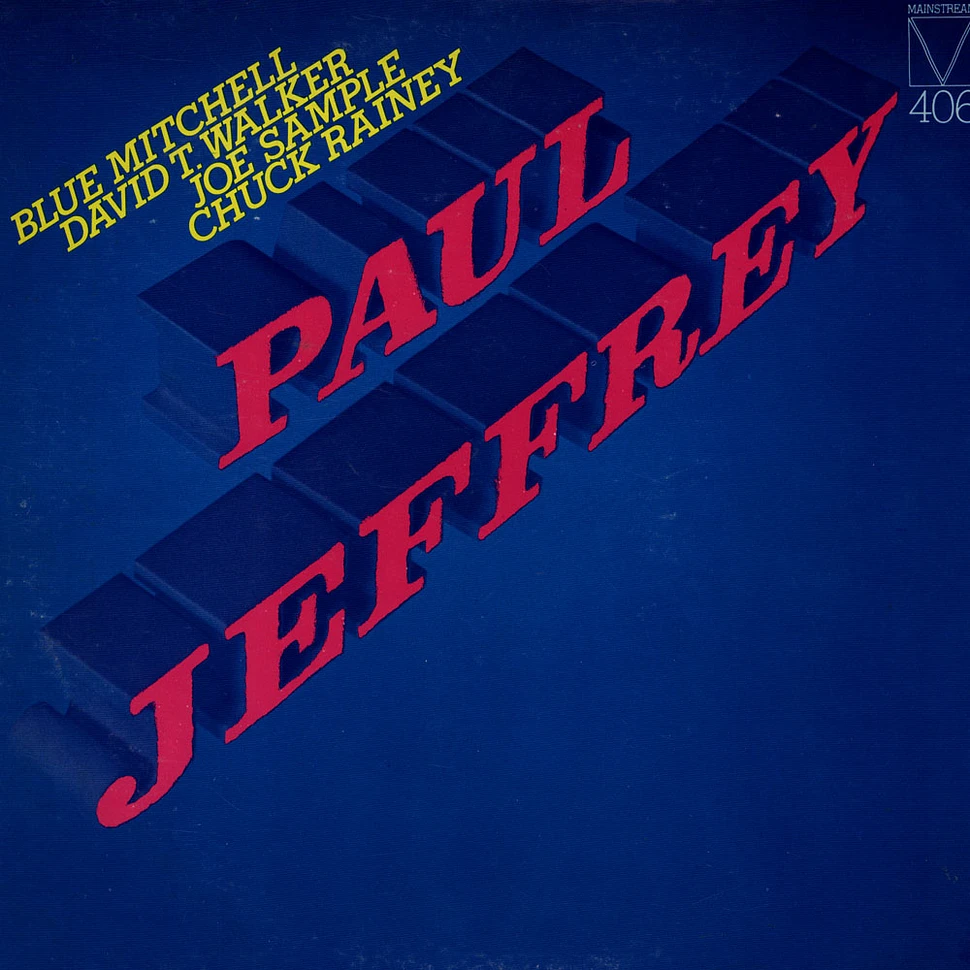 Paul Jeffrey - Paul Jeffrey
