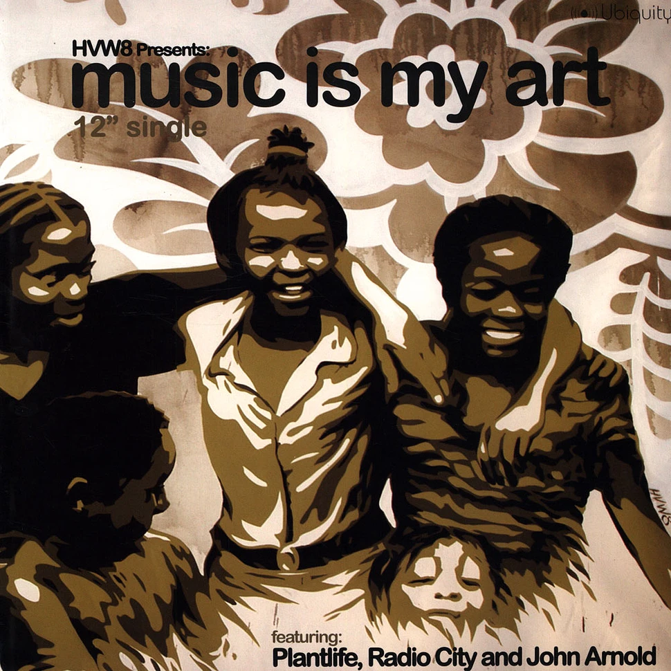 V.A. - HVW8 Presents: Music Is My Art