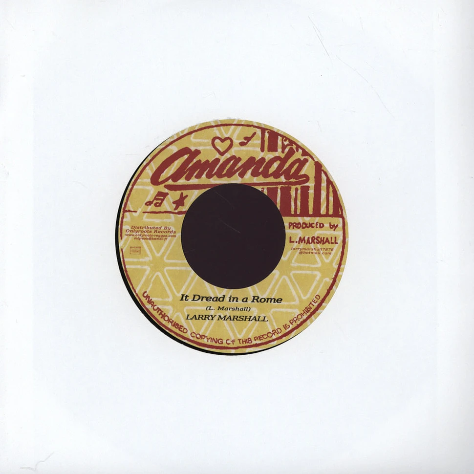 Larry Marshall / Amanda All Star - It Dread In A Rome / Dub Out A Rome