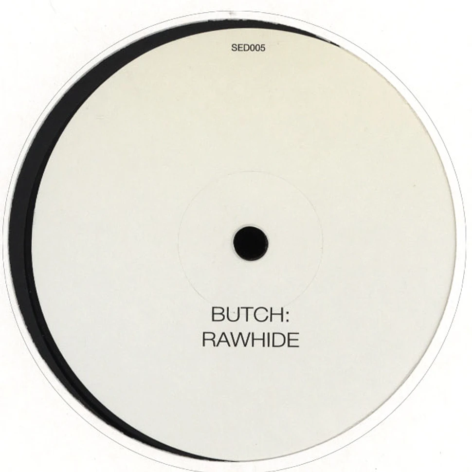 Butch - Rawhide EP