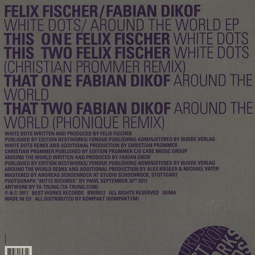 Felix Fischer / Fabian Dikof - White Dots / Around The World