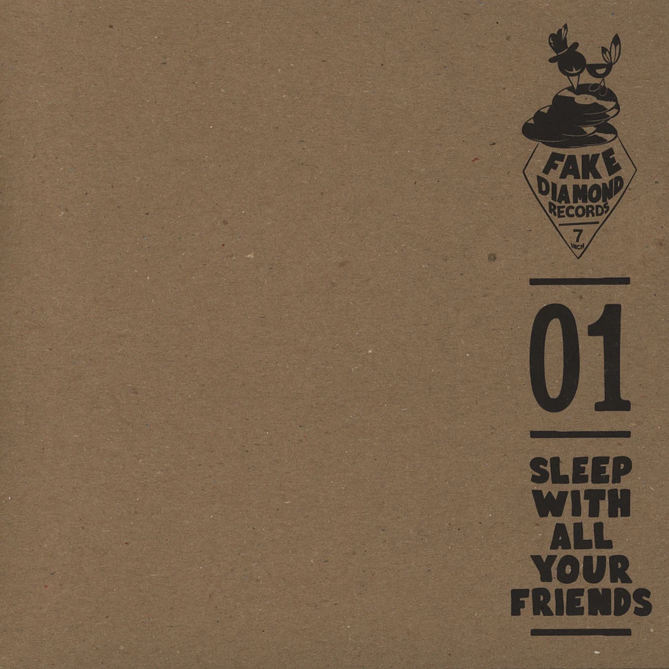 Sleep With All Your Friends - I Drink I Fight