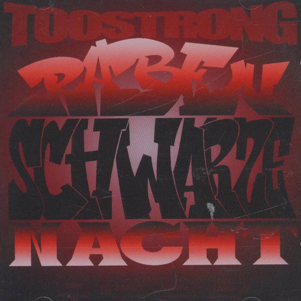 Too Strong - Rabenschwarze Nacht