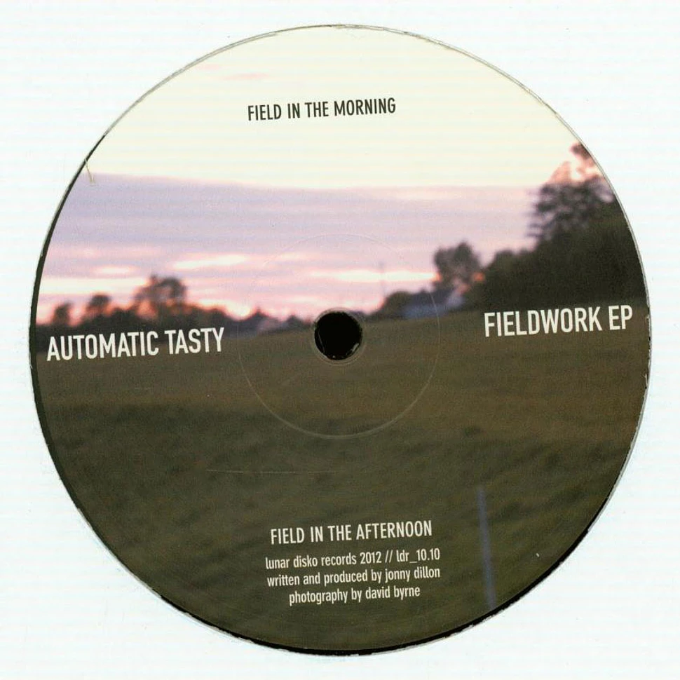 Automatic Tasty - Fieldwork EP