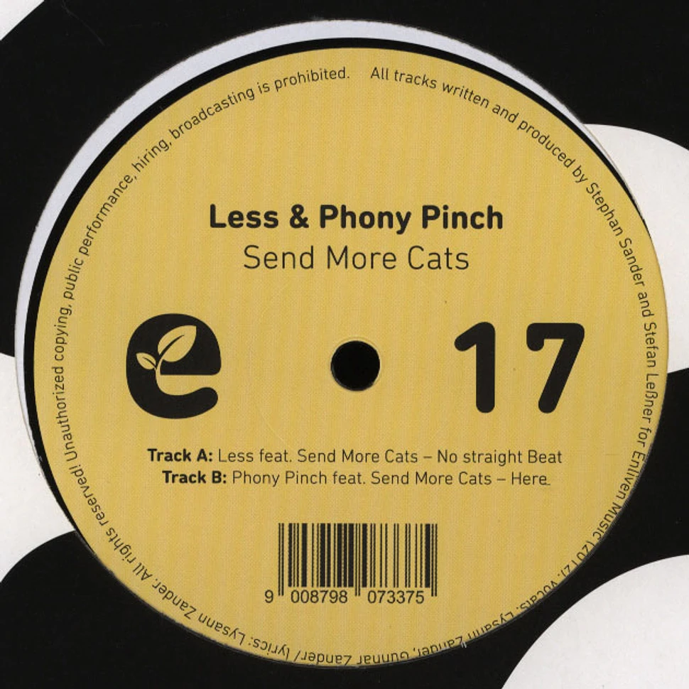 Less & Phony Pinch - Send More Cats