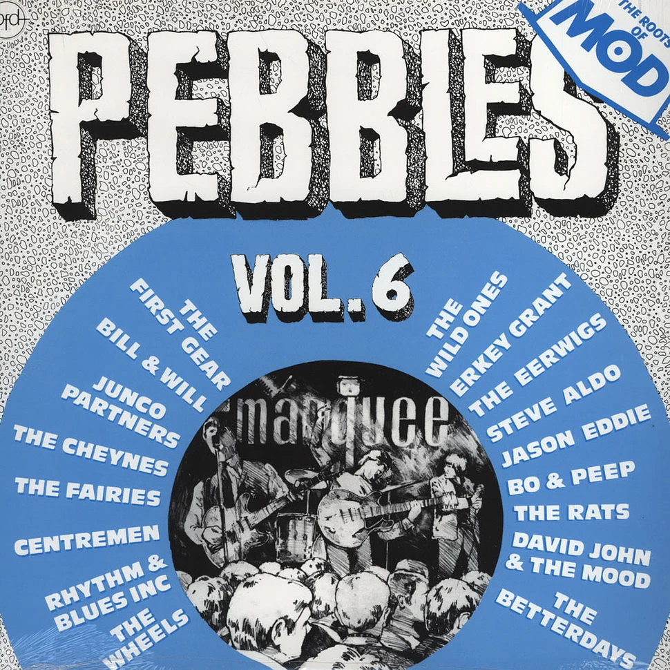 V.A. - Pebbles Volume 6: The Roots Of Mod