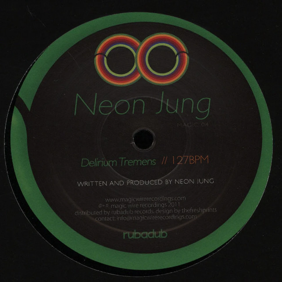 Neon Jung - Delirium Tremens