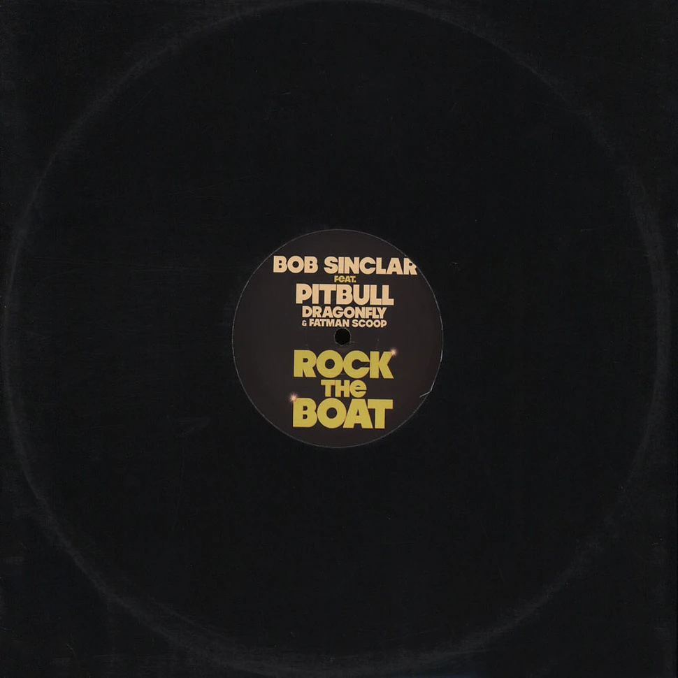Bob Sinclar - Rock The Boat feat. Pitbull, Dragonfly & Fatman Scoop
