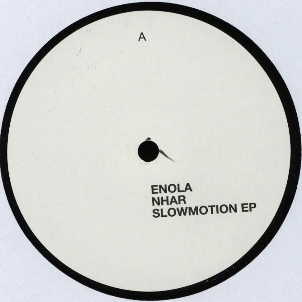 Enola / Nhar - Slow Motion
