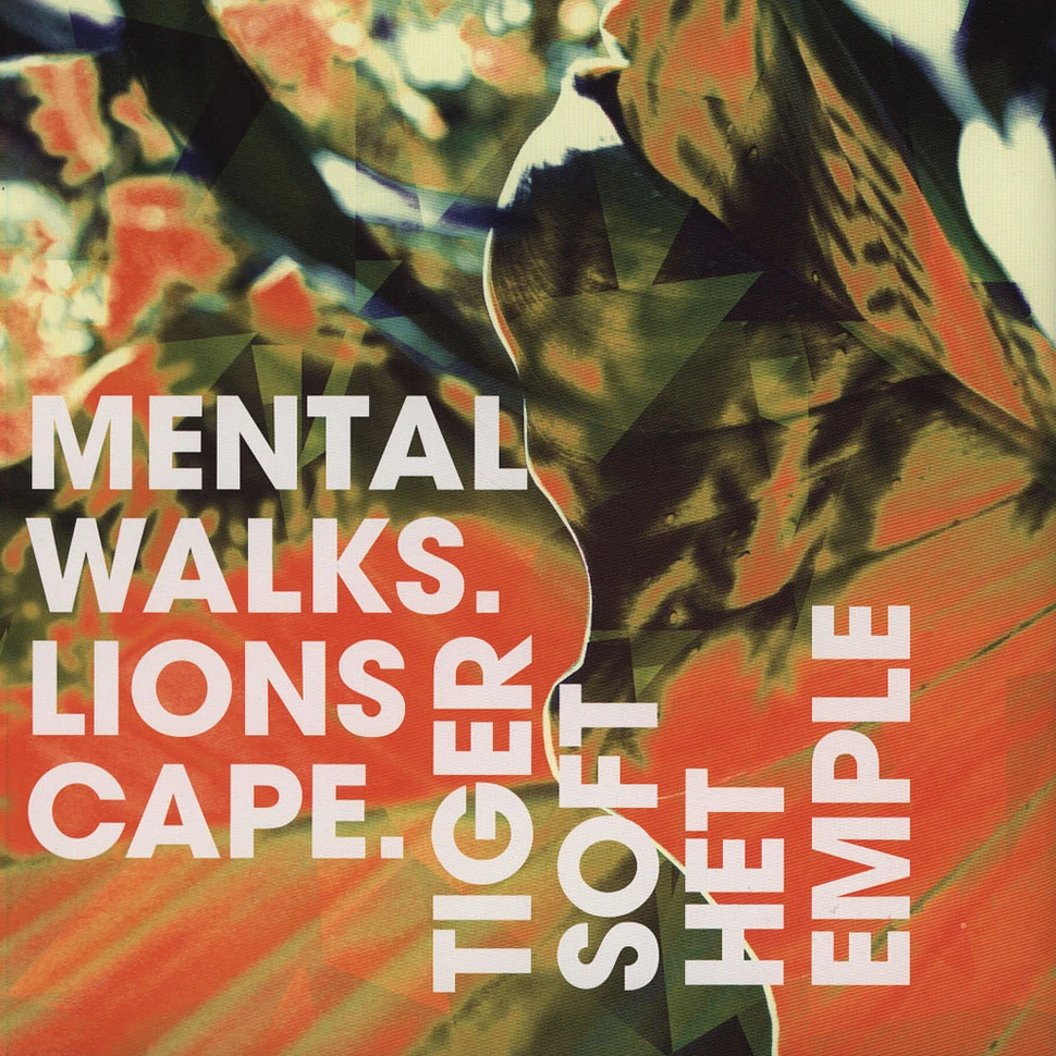 Tigers Of The Temple - Mental Walks / Lion's Cape