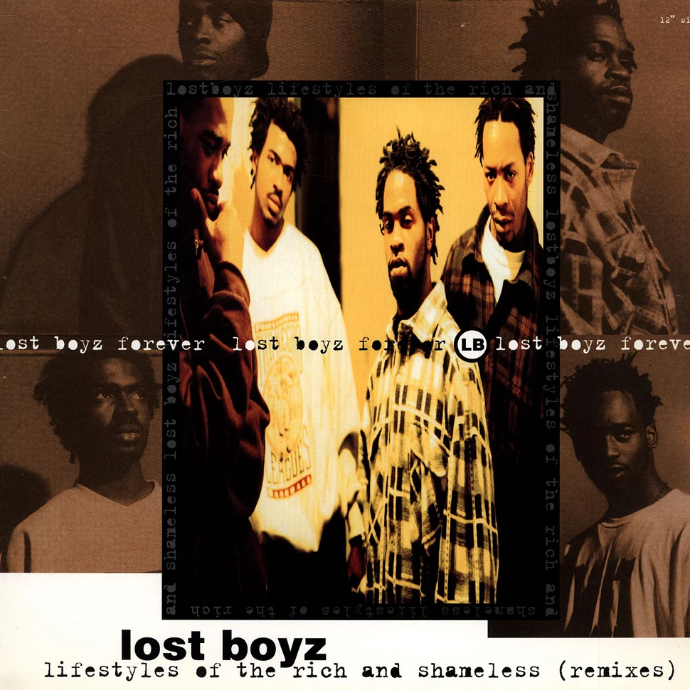 Lost Boyz - Lifestyles Of The Rich And Shameless (Remixes)