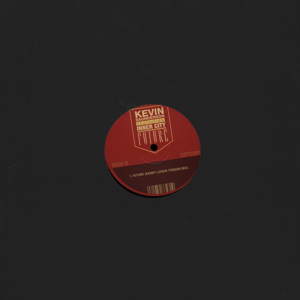 Kevin Saunderson - Future Carl Craig & Kenny Larkin Remixes