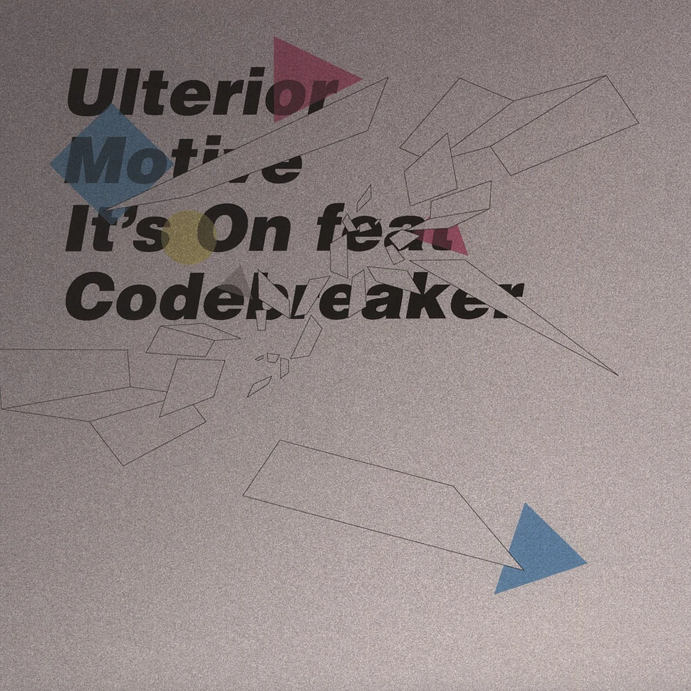 Ulterior Motive - It’s On feat. Codebreaker