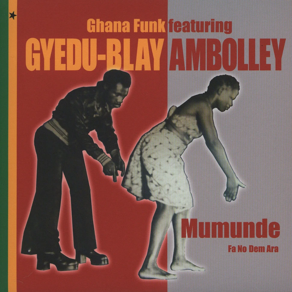 Gyedu-Blay Ambolley - Mumunde