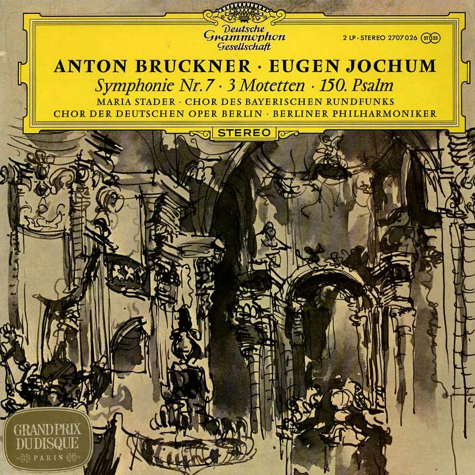 Anton Bruckner / Berliner Philharmoniker / Eugen Jochum - Symphonie Nr.7 / 3 Motetten / 150.Psalm