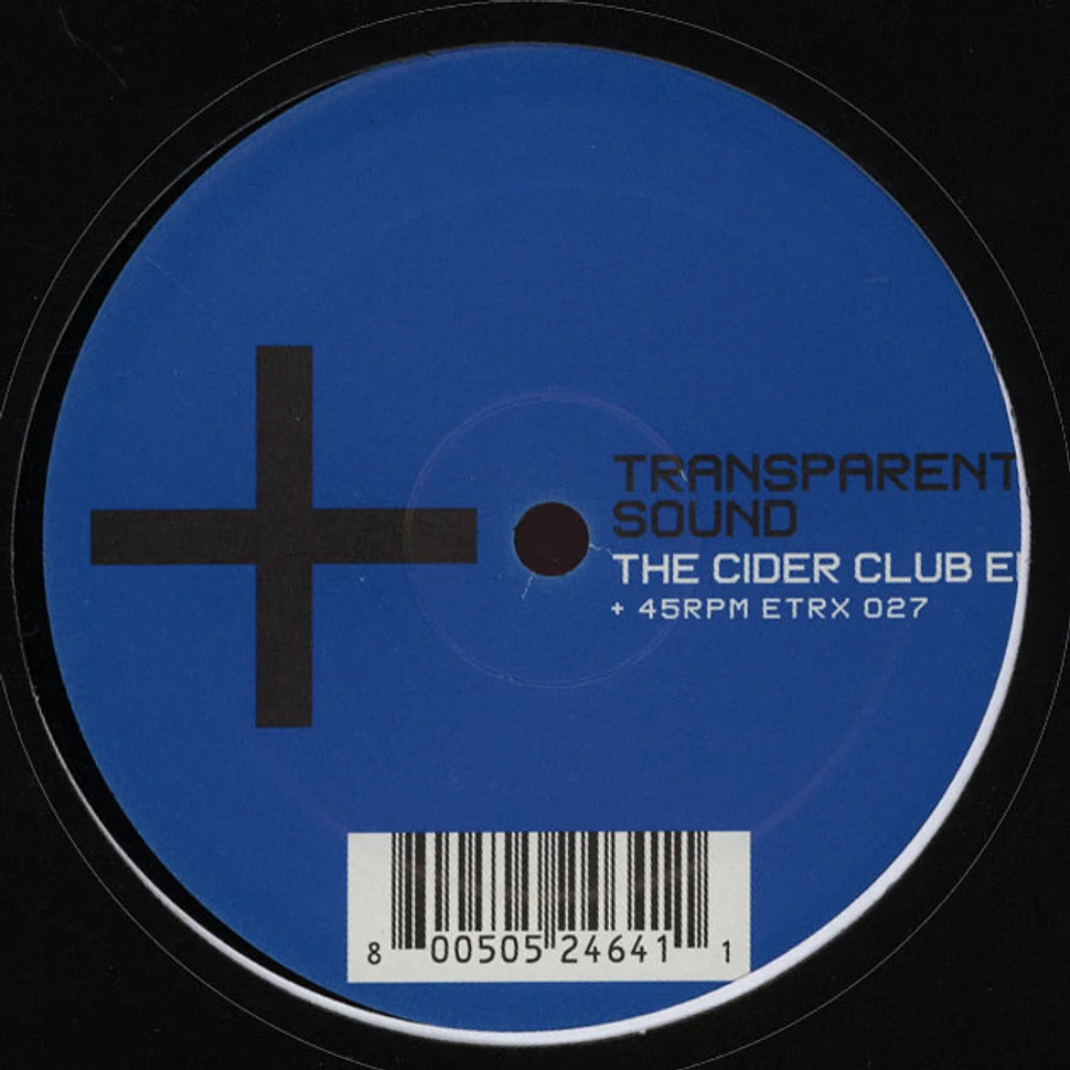 Transparent Sound - The Cider Club EP