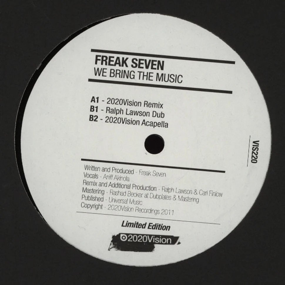 Freak Seven - We Bring The Music (2020 Vision remixes)