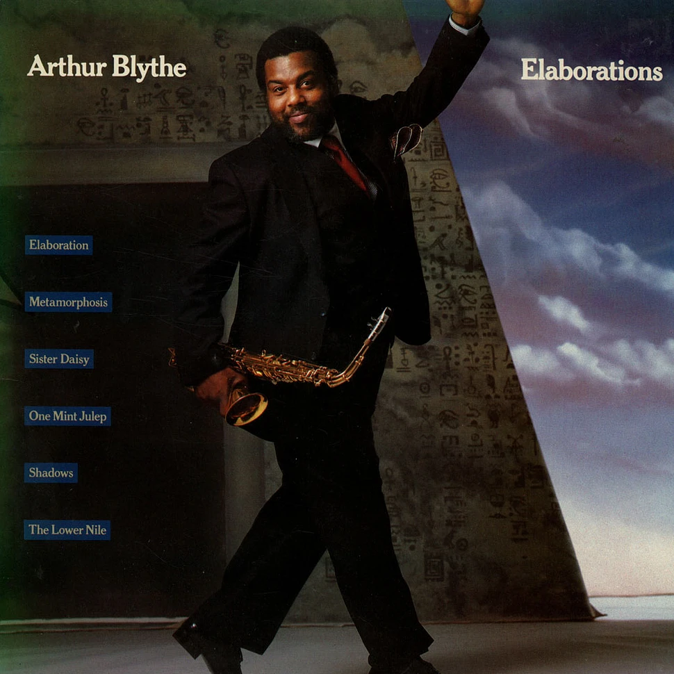 Arthur Blythe - Elaborations