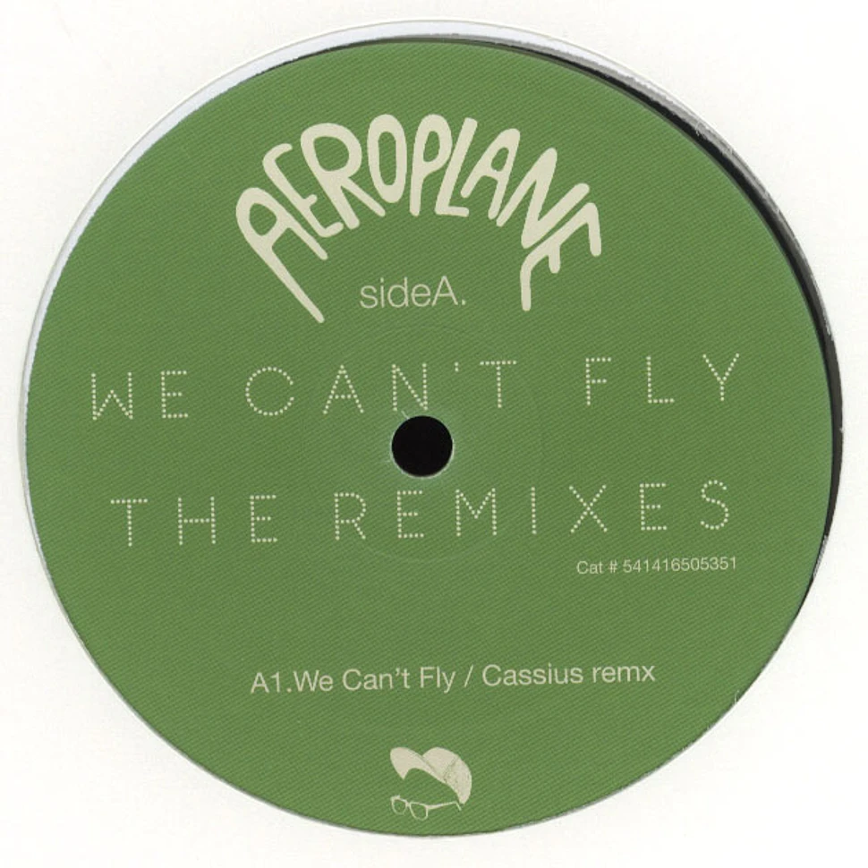 Aeroplane - We Can't Fly Cassius & Joakim Remixes