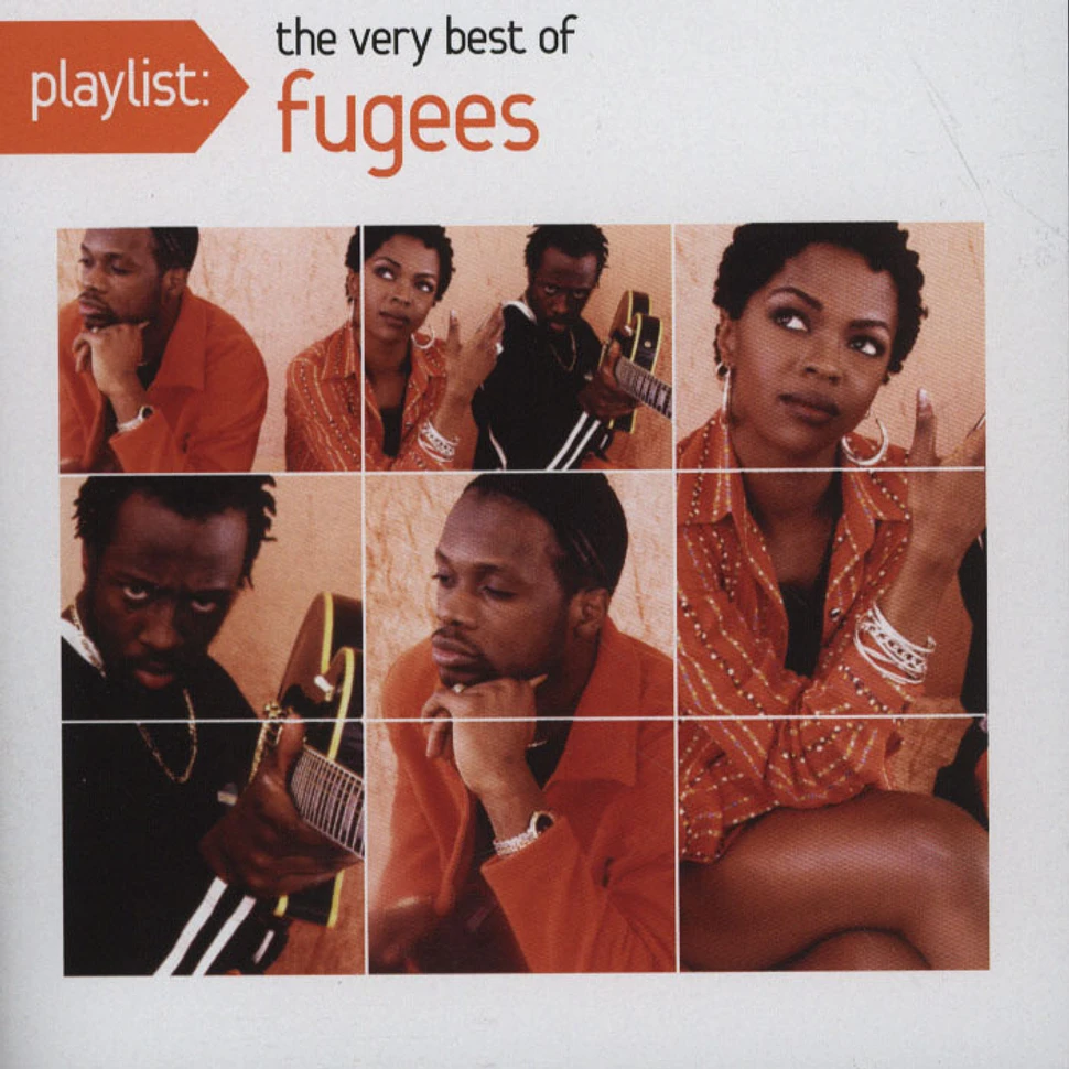 The Fugees - Playlist: The Very Best Of The Fugees