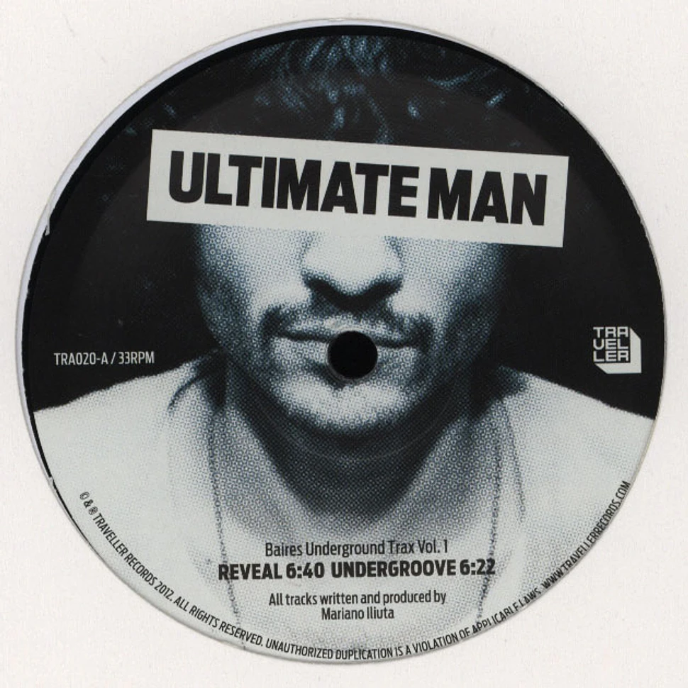 Ultimate Man - Baires Underground Trax Volume 1
