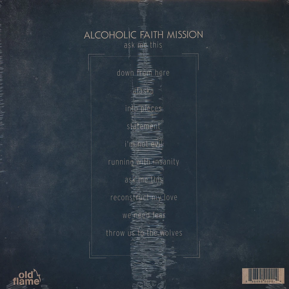 Alcoholic Faith Mission - Ask Me This