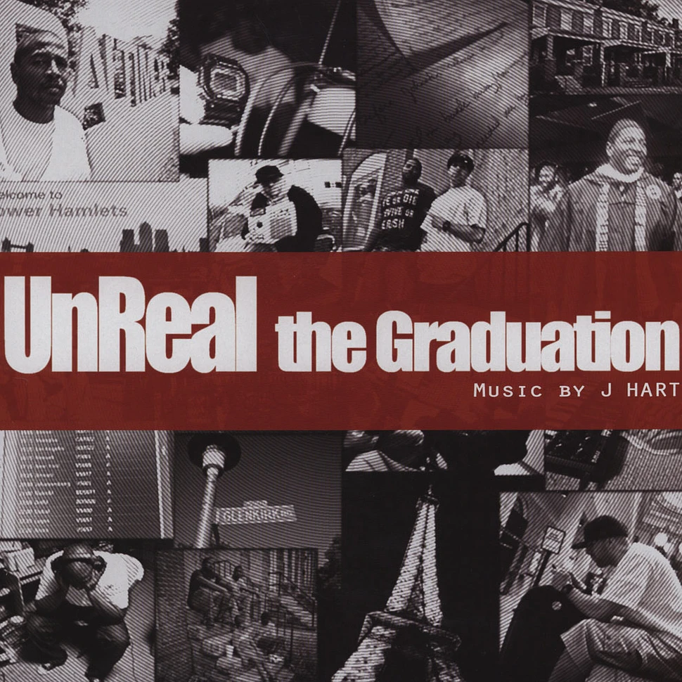 Unreal & J Hart - The Graduation