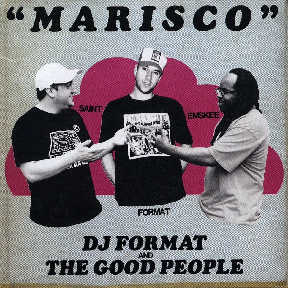 DJ Format & The Good People - Marisco