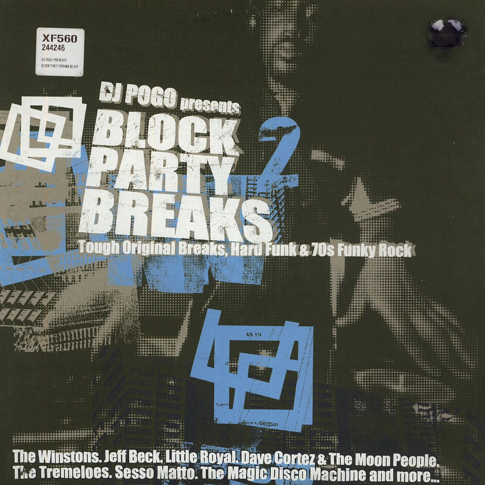 DJ Pogo - Block Party Breaks 2 (Tough Original Breaks, Hard Funk & 70s Funky Rock)