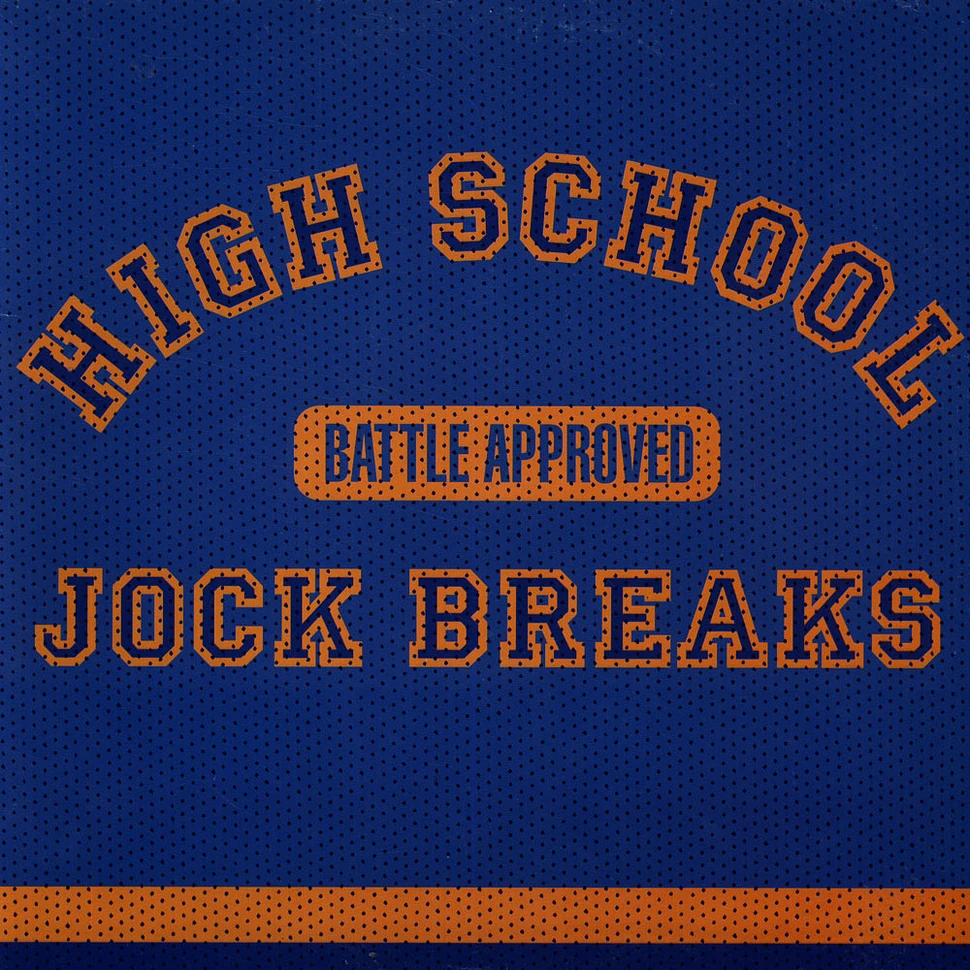 High School Jock Breaks - High School Jock Breaks