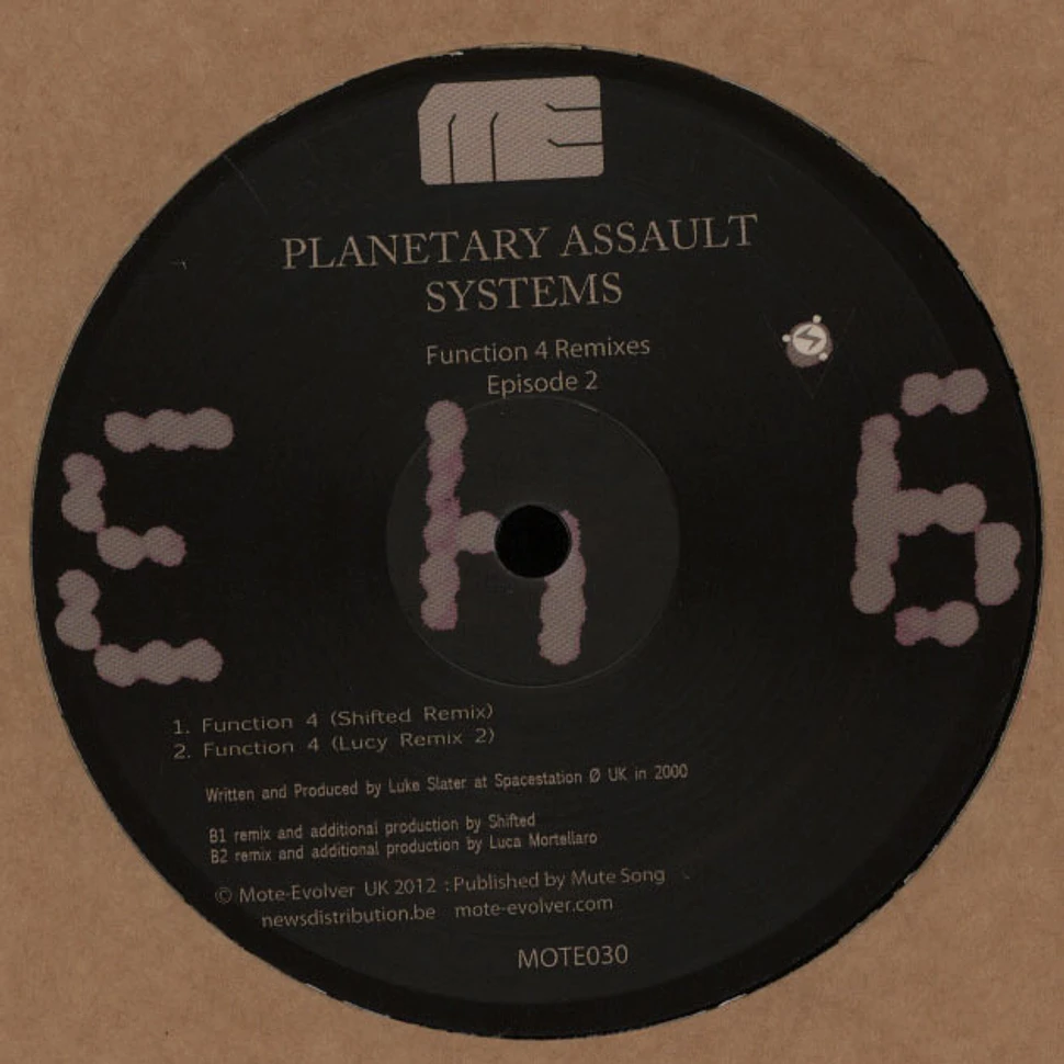 Planetary Assault Systems - Function 4 Remixes Episode 2