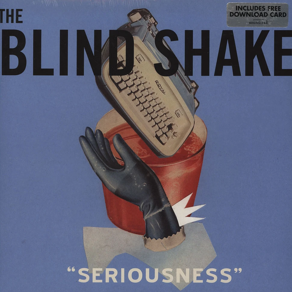 Blind Shake - Seriousness