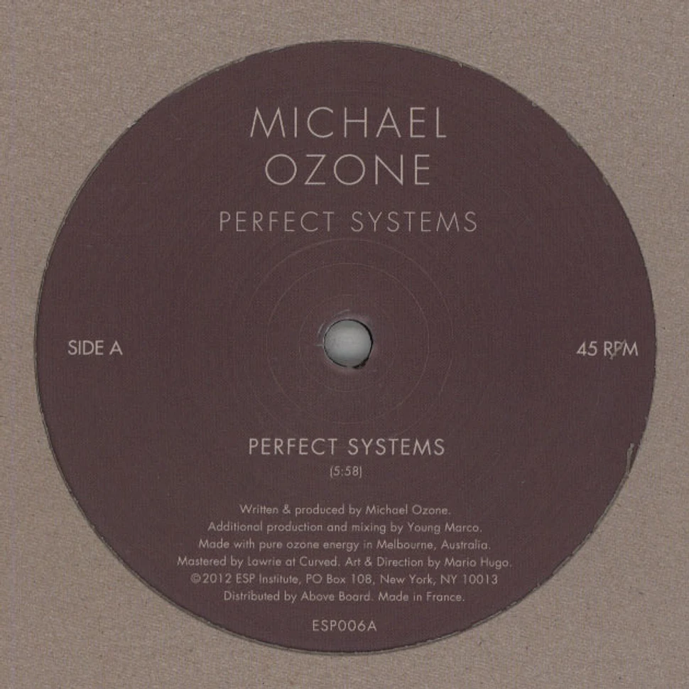 Michael Ozone - Perfect Systems
