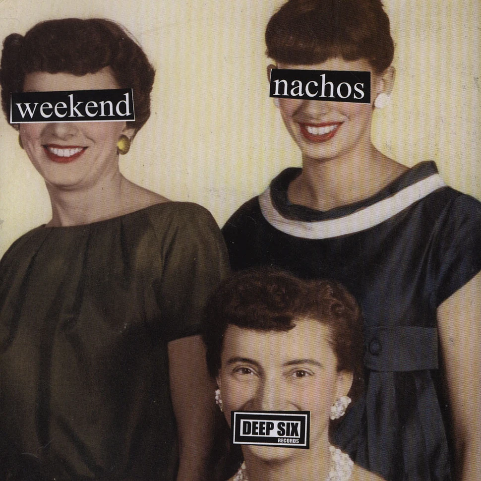 Lack Of Interest / Weekend Nachos - Lack Of Interest / Weekend Nachos