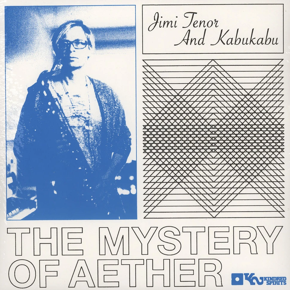 Jimi Tenor & Kabu Kabu - Mystery Of Aether