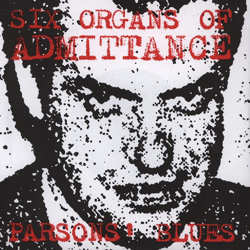 Six Organs Of Admittance - Parson’s Blues