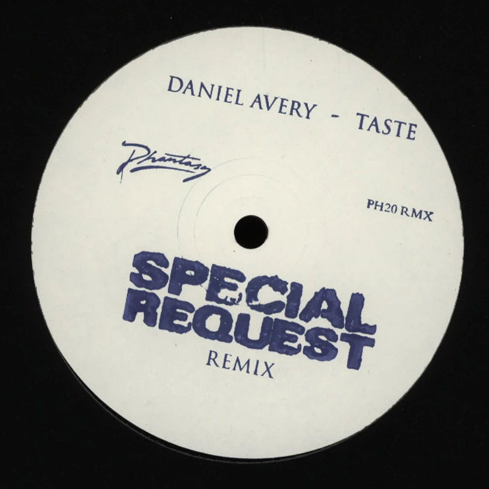 Daniel Avery - Taste (Paul Woolford’s Special Request Remix)