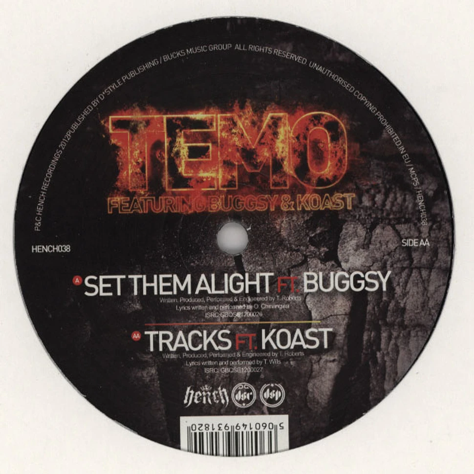 Temo - Set Them Alight feat. Buggsy & Koast