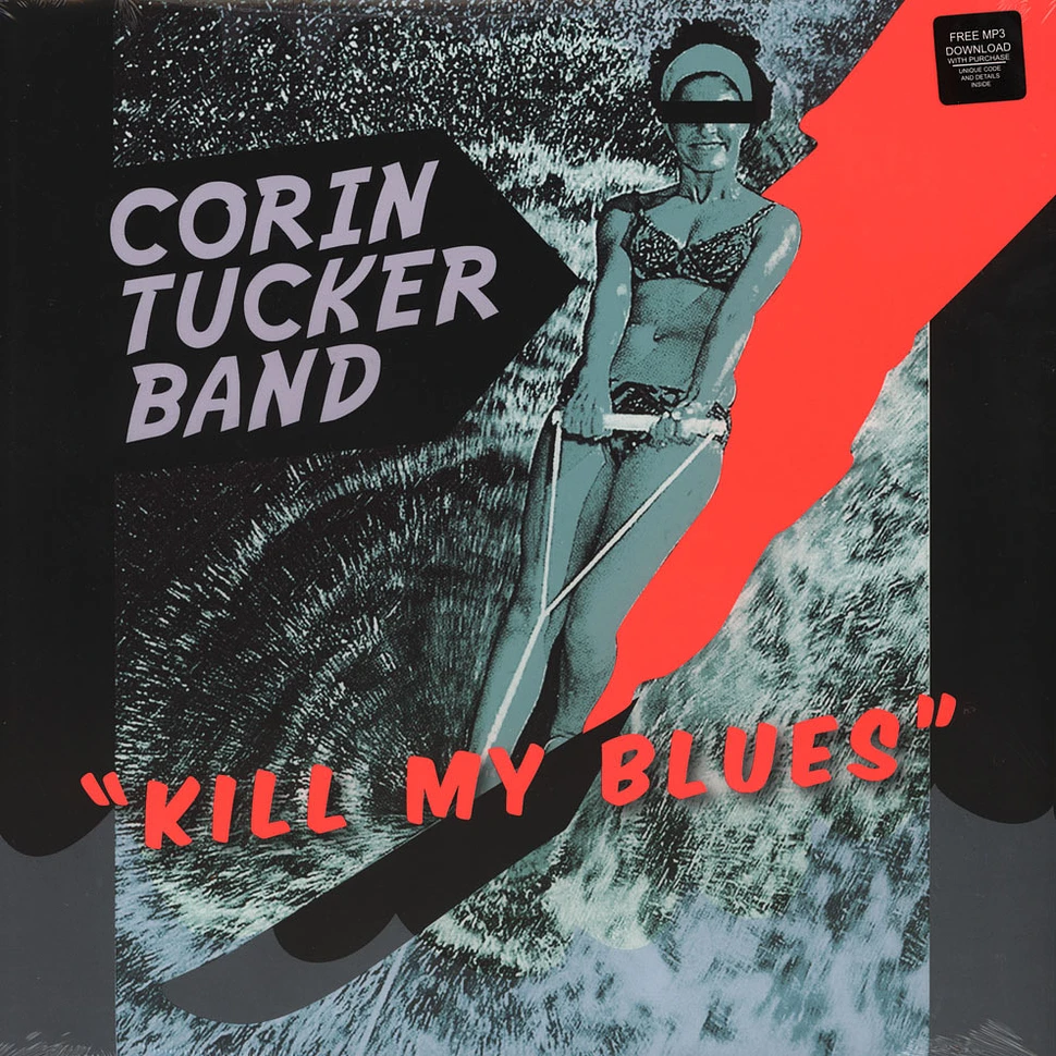 Corin Tucker - Kill My Blues