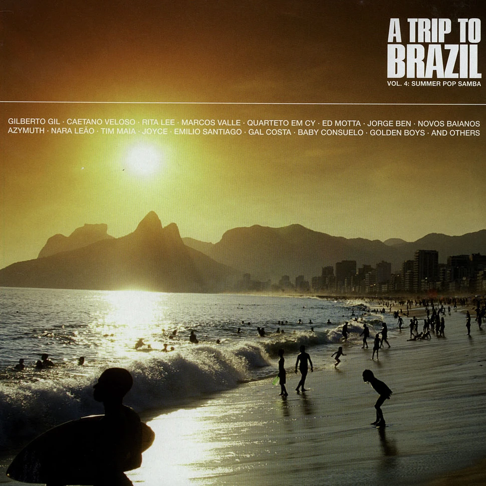 V.A. - A Trip To Brazil Volume 4: Summer Pop Samba