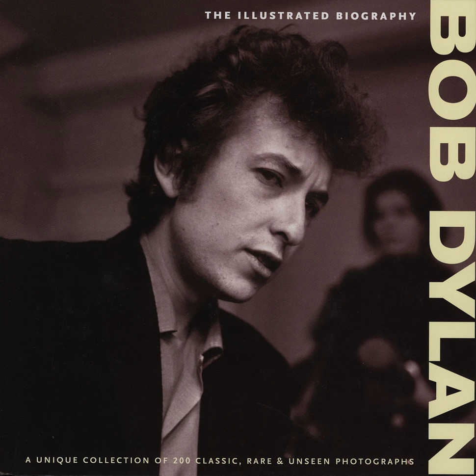 Chris Rushby - Bob Dylan Illustrated Biography