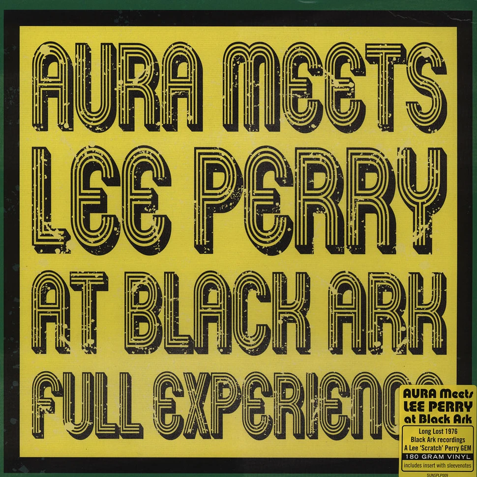 Aura Meets Lee Perry - At Black Ark - Full Experience